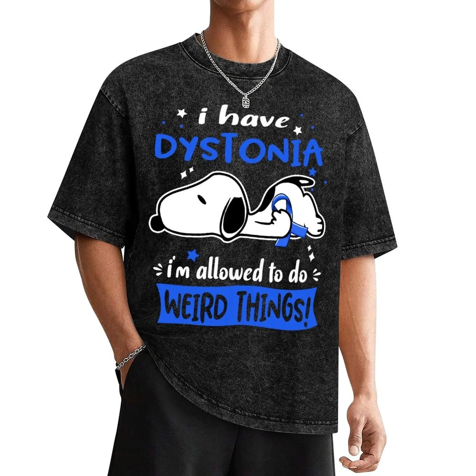 I Have Dystonia I Am Allowed To Do WEIRD THINGS! T-Shirt cheap stuff sweat men t shirts