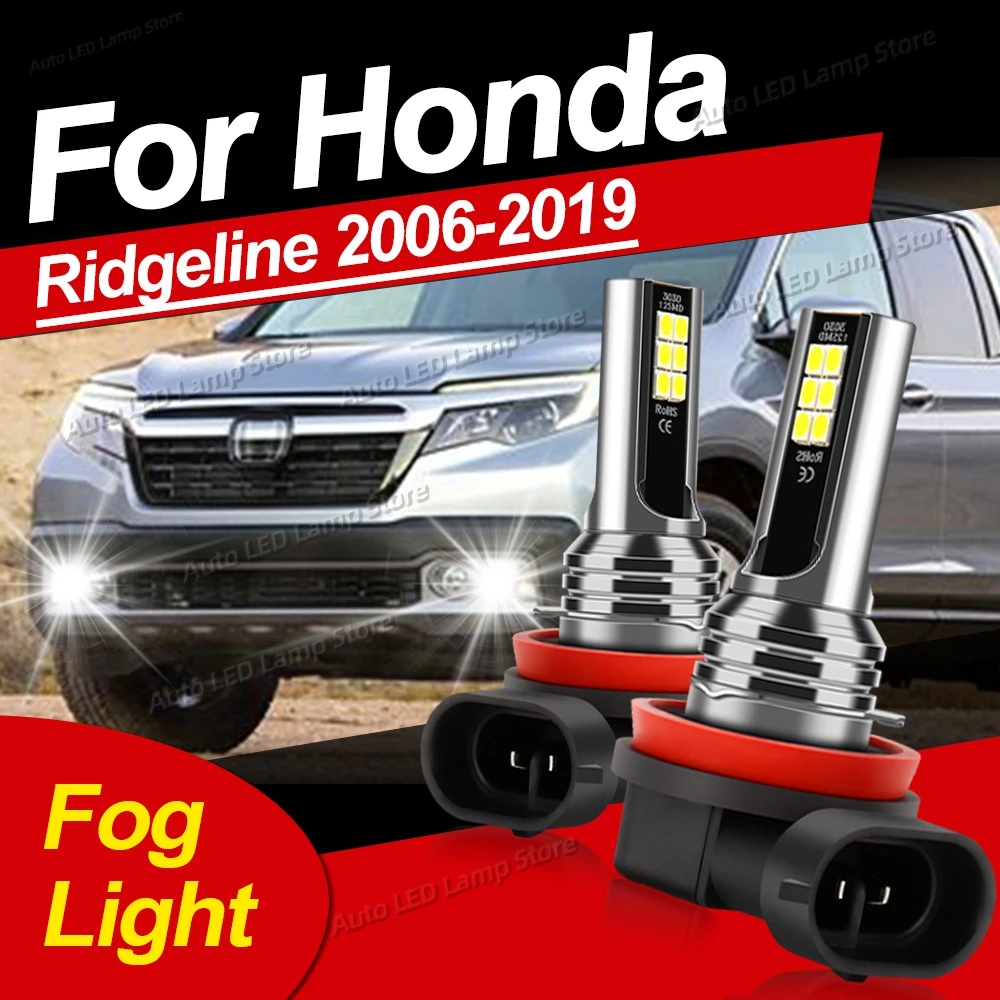 

2pcs Car LED Front Fog Light Bulbs 6000K Fog Lamp For Honda Ridgeline 2006-2019 2007 2008 2009 2010 2011 2012 2013 2014 2015