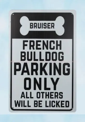 dining wall decor BRUISER French Bulldog Parking Only metal tin sign