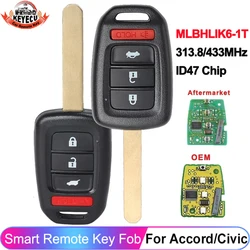 KEYECU OEM Board 313.8MHz 433MHz ID47 pilot zdalnego sterowania dla 2013 2014 2015 2016 2017 Honda Accord Civic MLBHLIK6-1T MLBHLIK6-1TA