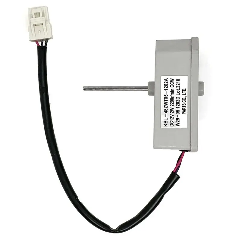 محرك مروحة ثلاجة DC12V KBL-48ZWT05-1202A للشيف السحري، ثلاجة فريجيدير، TCL، ثلاجة عمر، 2 وات 2200 دورة/دقيقة CCW-BAAQ