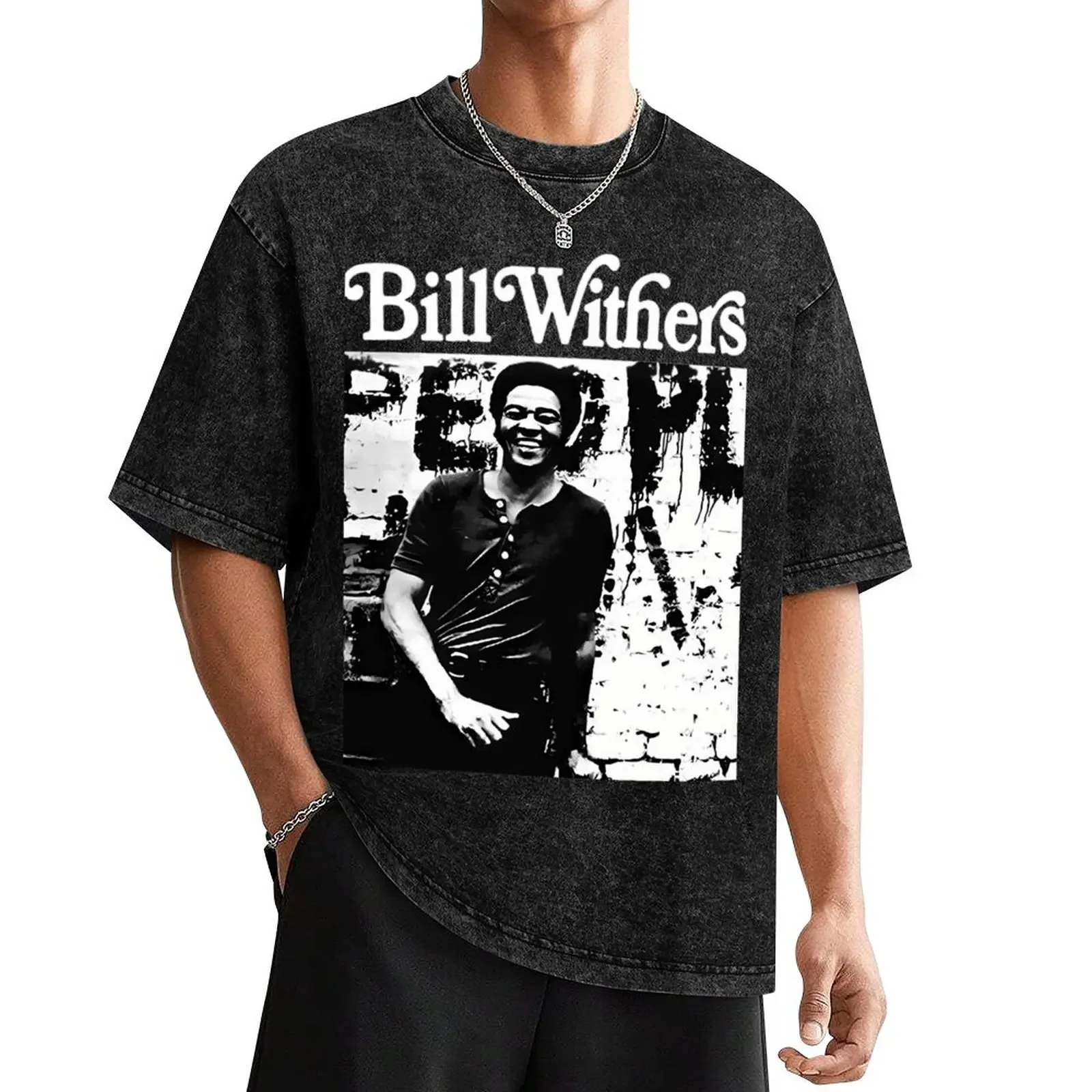 

Bill Withers Classic T-Shirt plus sizes aesthetic clothes summer top vintage t shirts fruit of the loom mens t shirts