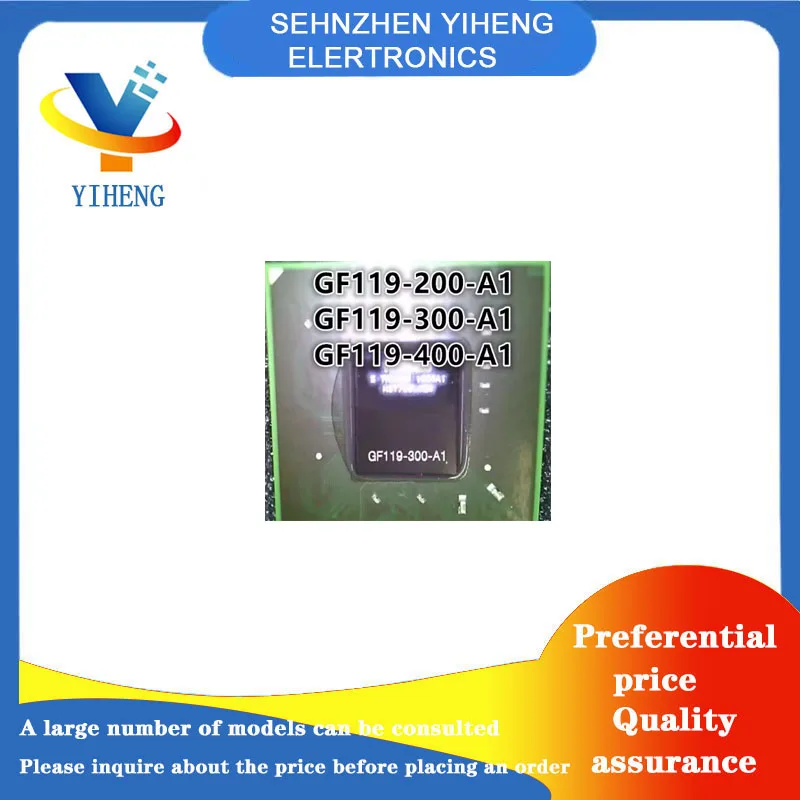 GF119-400-A1 GF119-200-A1 GF119-300-A1 100% New Original Integrated Circuit Electronic Components BGA  Direct payment