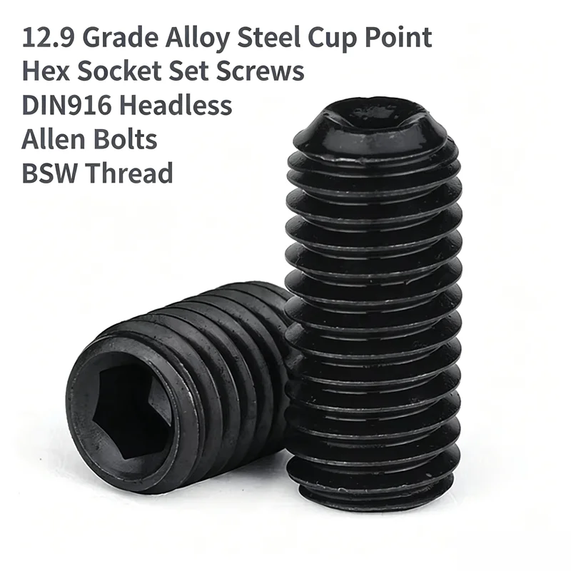 12.9 Grade Alloy Steel Cup Point Hex Socket Set Screws DIN916 Headless Allen Bolts BSW Thread