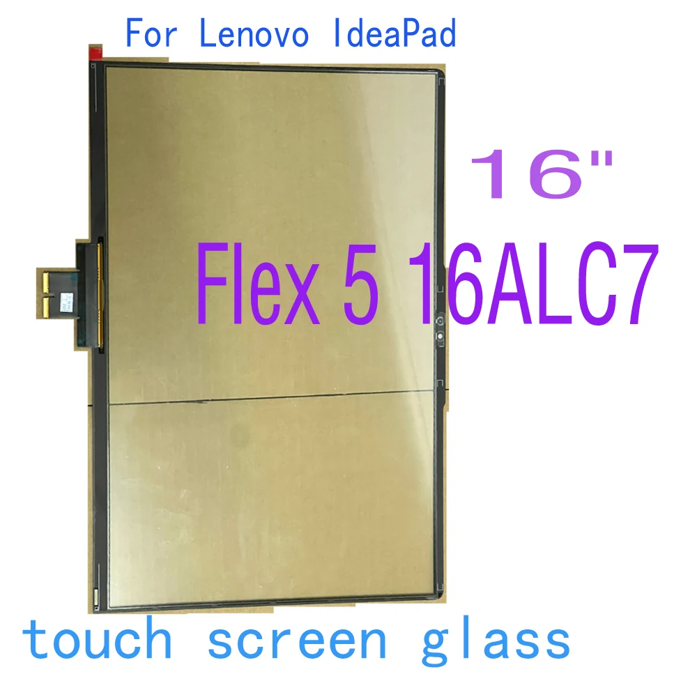 16’’ for Lenovo Ideapad Flex 5-16IAU7 Flex 5 16ALC7 Touch Screen Digitizer Glass Panel  Touchscreen Replacement