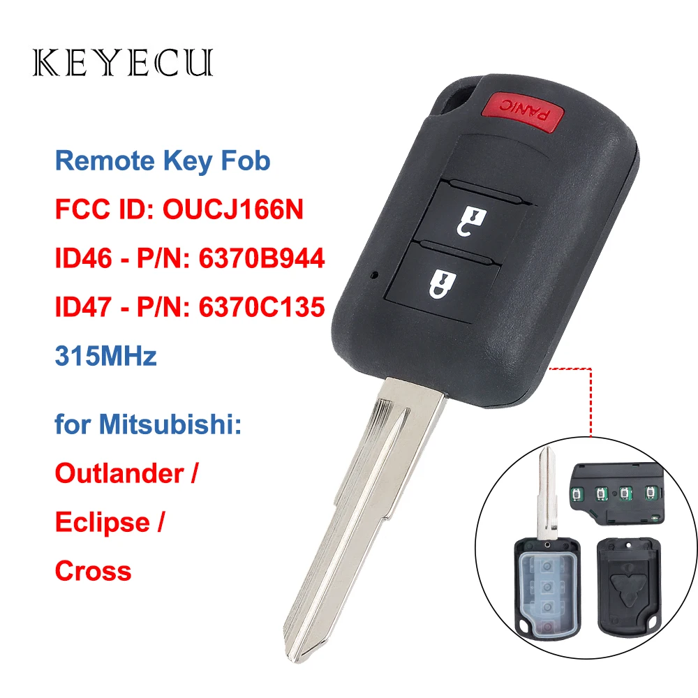 

Keyecu Remote Car Key Fob 3 Buttons 315Mhz ID46 or Mitsubishi Outlander Eclipse Cross FCC ID: OUCJ166N, P/N: 6370B944, 6370C135