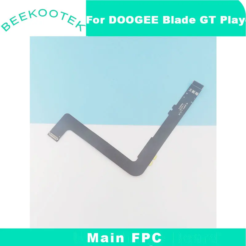 

Оригинальный DOOGEE Blade GT Play Blade GT Pro, основной FPC Connect, основной кабель, гибкий FPC для смартфона DOOGEE Blade GT Play