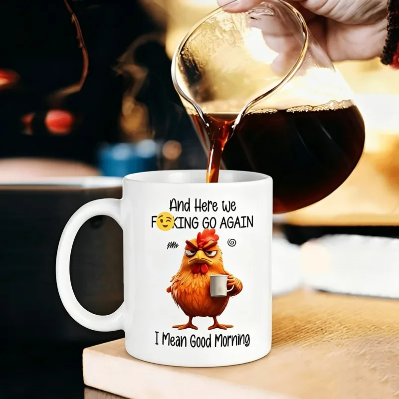 11 oz White Ceramic Coffee Mug, Humorous Here We Go Again I Mean Good Morning Funny Home & Office Novelty Gift for Coworkers