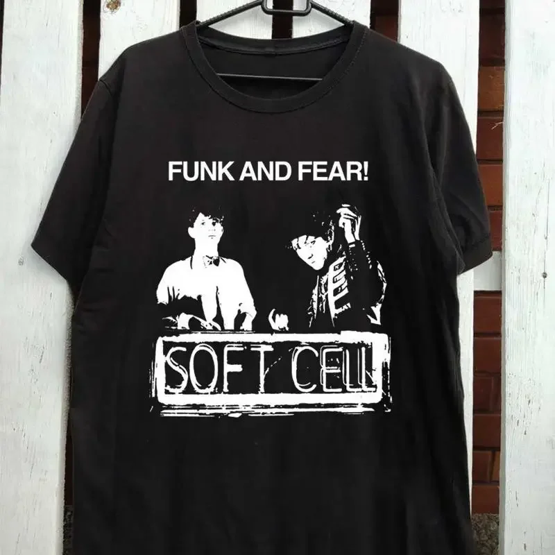 Rare Soft Cell Funk And Fear Black All Size T Shirt OB393