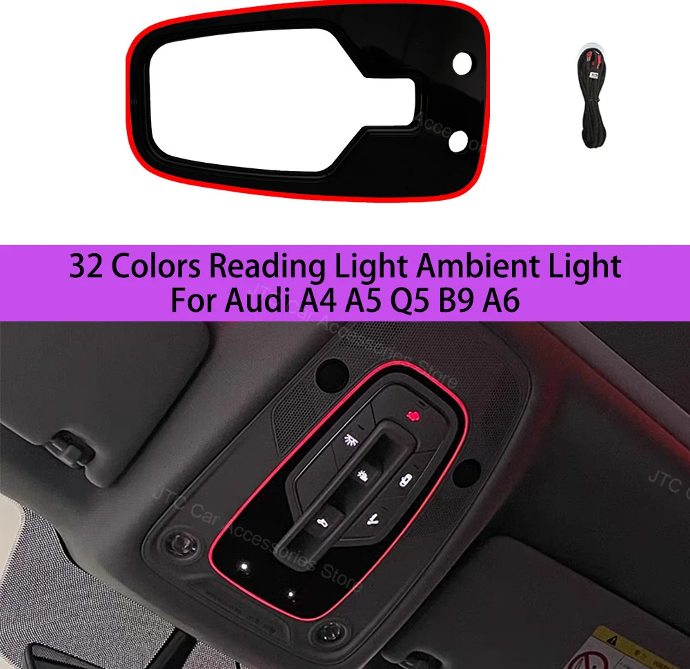32 Colors Ambient Light For Audi A4 A5 Q5 B9 A6 A7 C8 Auto Car Roof RGB Decorative Lamp Upgrade Refit New LED Reading Light