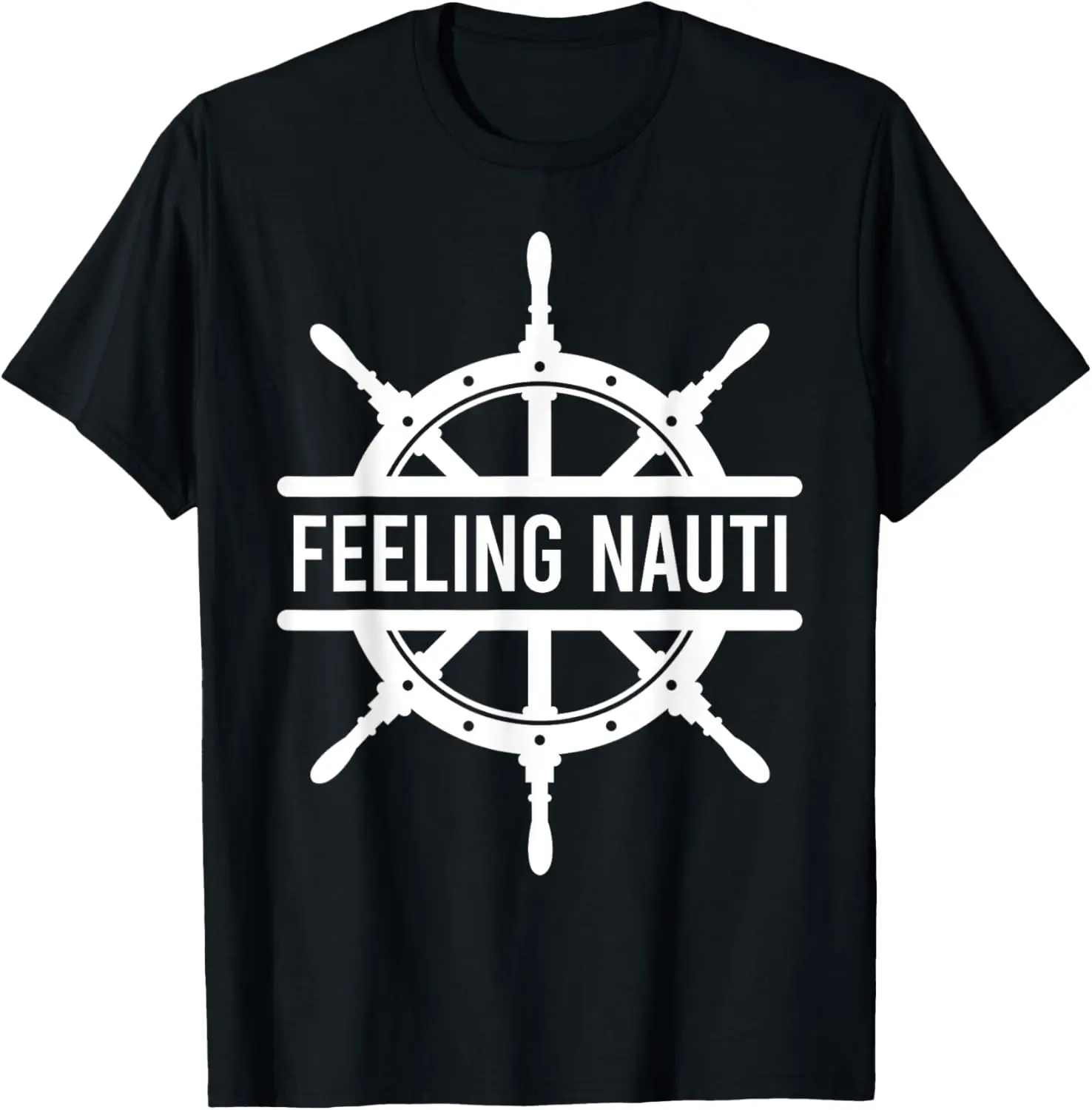 

Feeling Nauti T-Shirt