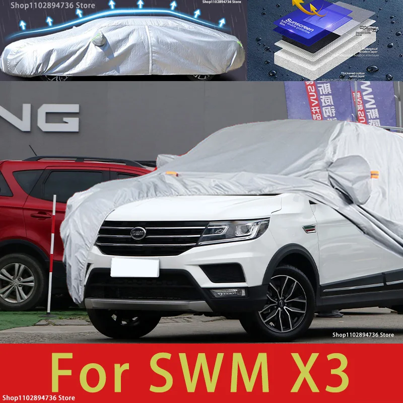 

For SWM X3 Outdoor Protection Full Car Cover Snow Covers Sunshade Waterproof Dustproof Exterior Car accessories