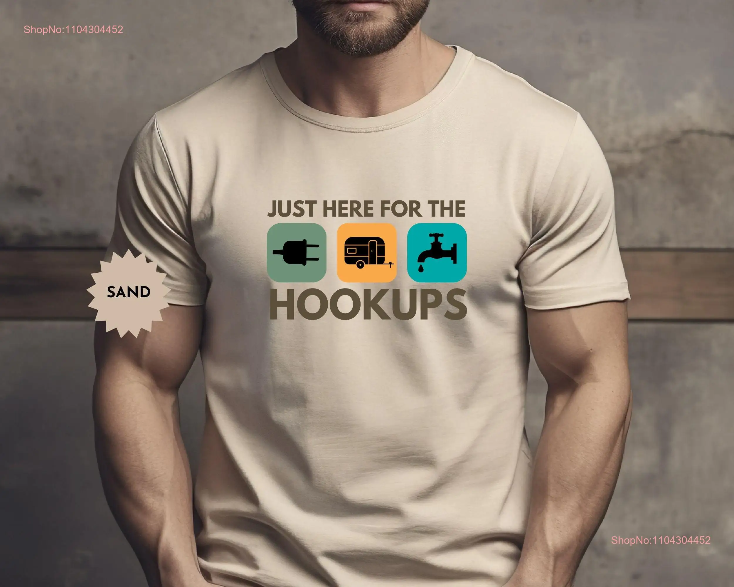 RV T Shirt Hookup Hookups Here for the Life Funny Camping long or short sleeves