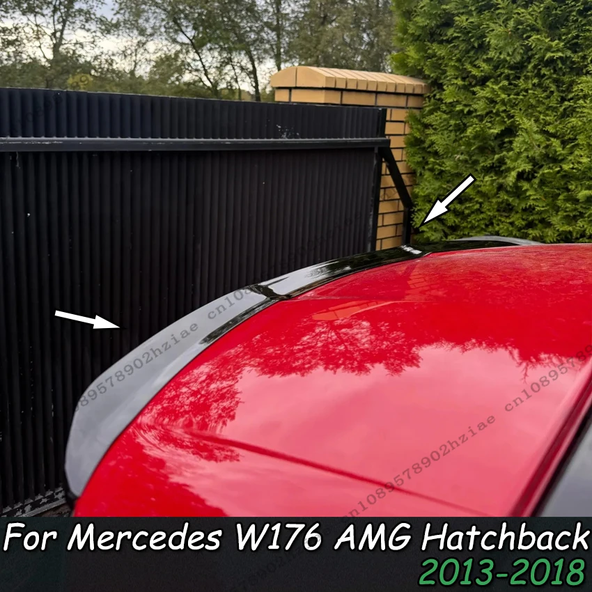 

Задний спойлер, защитная крышка для Mercedes-Benz A Class W176 A45 AMG Hatchback 2013-2018, Стайлинг автомобиля, автоаксессуары