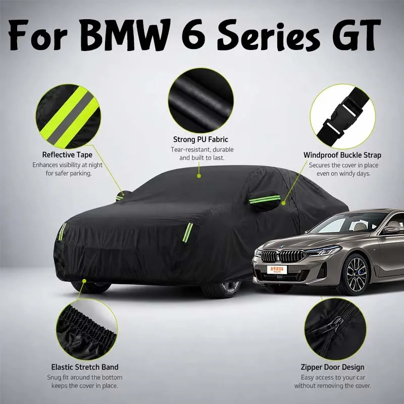 Waterproof Full Car Cover Side Door Zipper Reflective Strips Windproof Buckle All-Weather Protection For BMW 6 Series GT