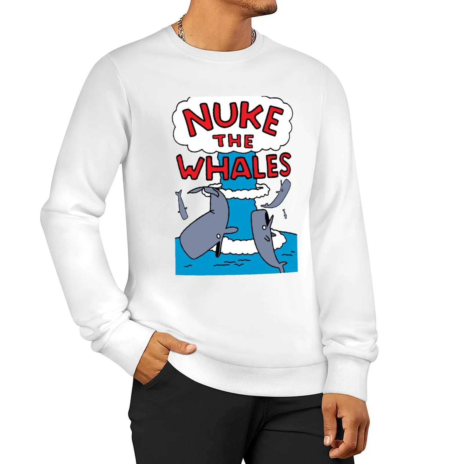 

Nuke The Whales Sweatshirt autumn hooded sweatshirt