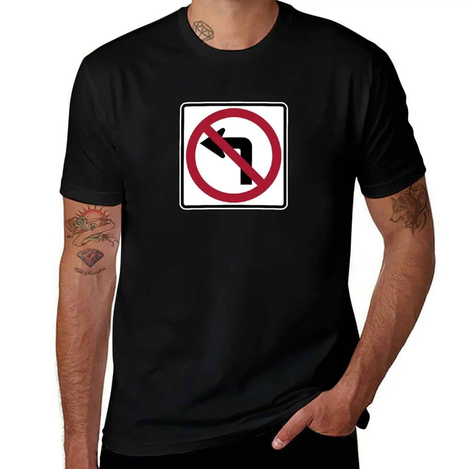 

American Road Signs R3 series : No left turn. T-Shirt cotton t shirt man man t shirt heavy cotton T-shirt