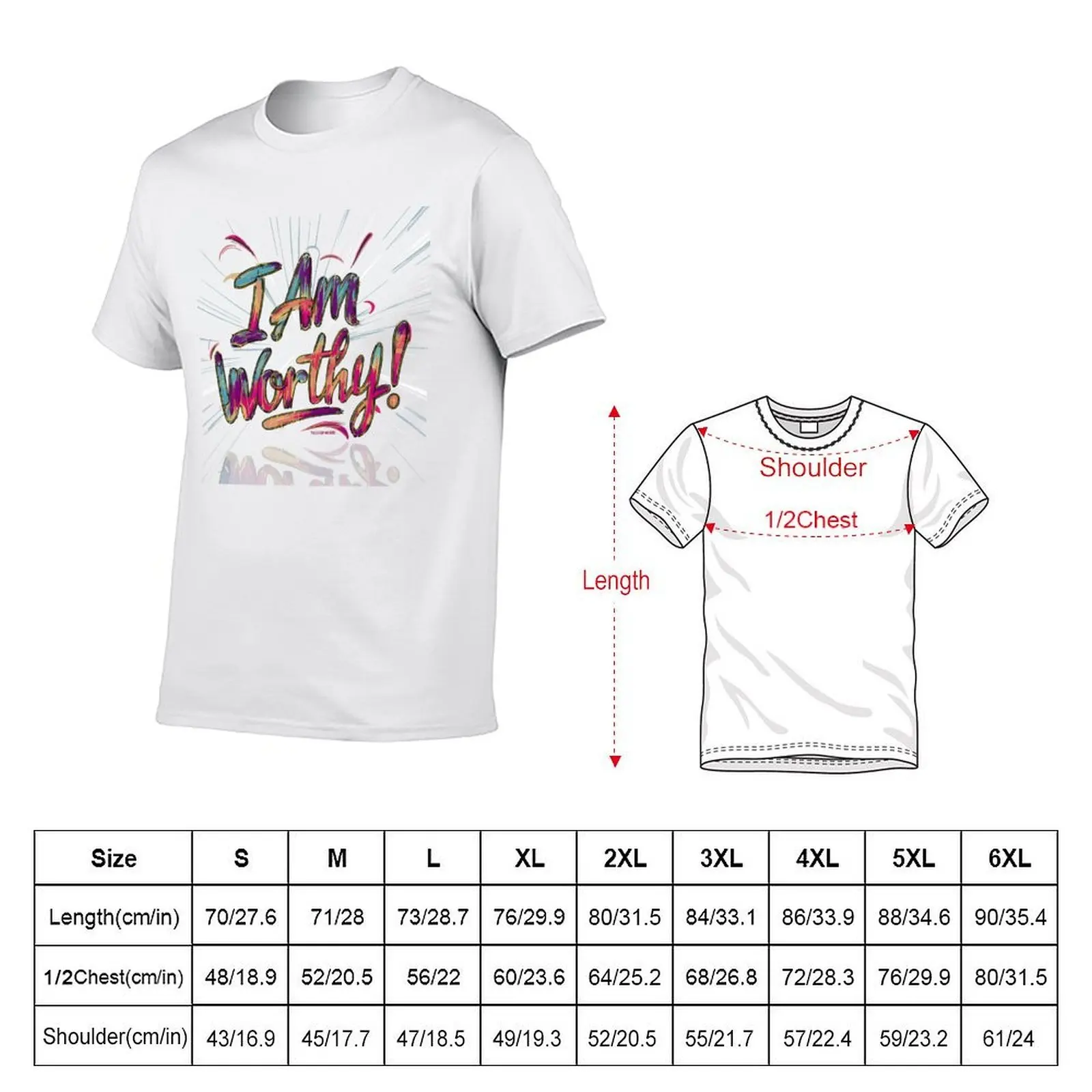 I am Worthy! T-Shirt t shirts for man graphic tees man t shirts for men man t shirt designer T-shirt