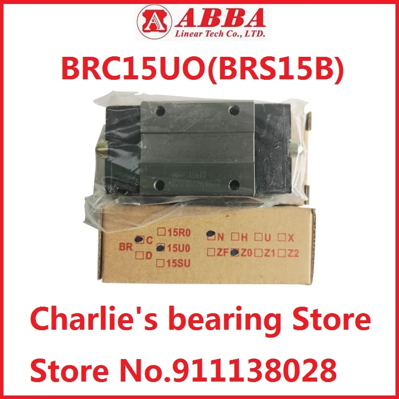 1pc 100% brand new original genuine Taiwan ABBA Linear bearings BRS15B, slider block BRC15U0, Square slider blocks