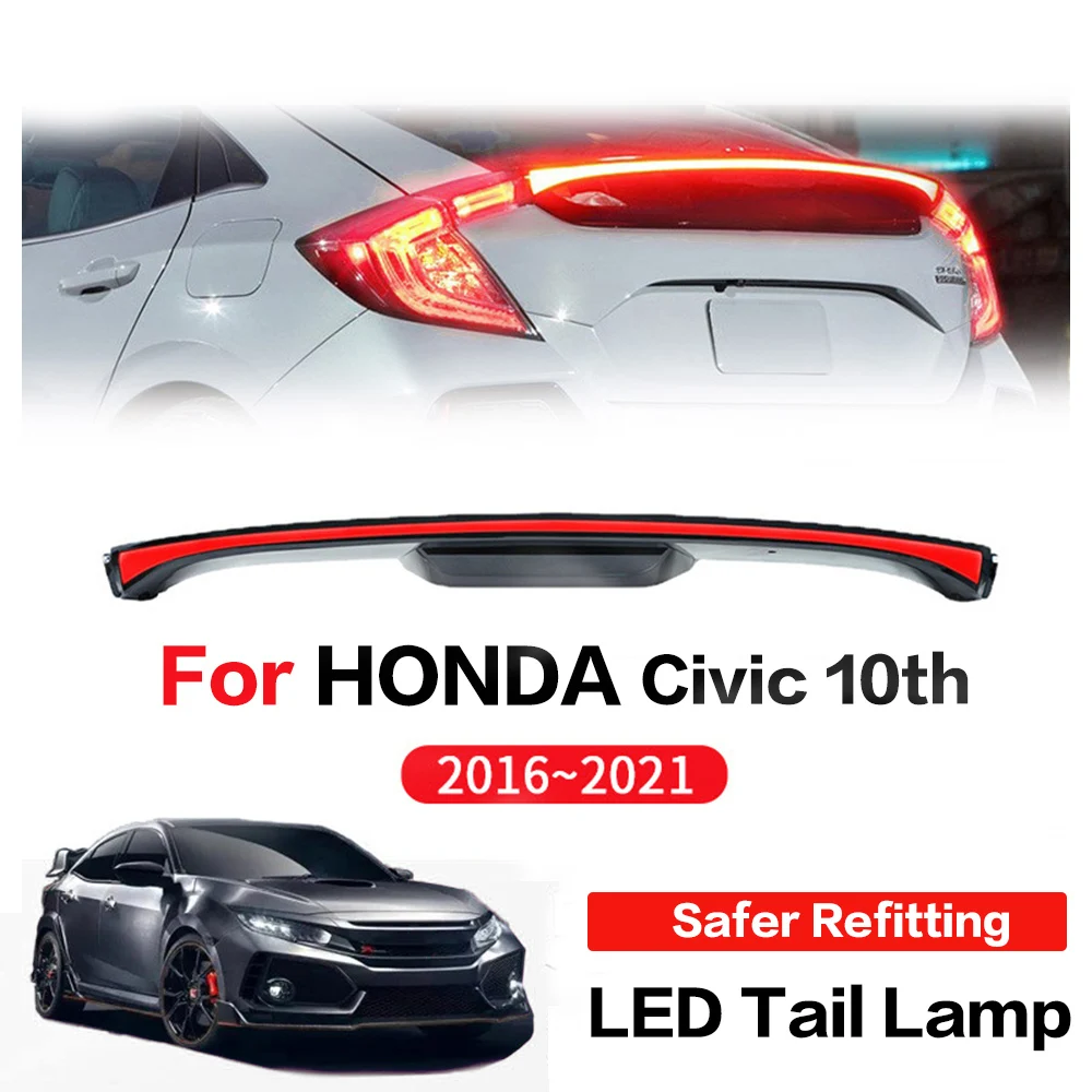 For Honda FK7 8 TYP 10 Generation Civic 2 Compartment 2016-2021 LED Tail Lamp Retrofit Accessories Auto Accessories DRL