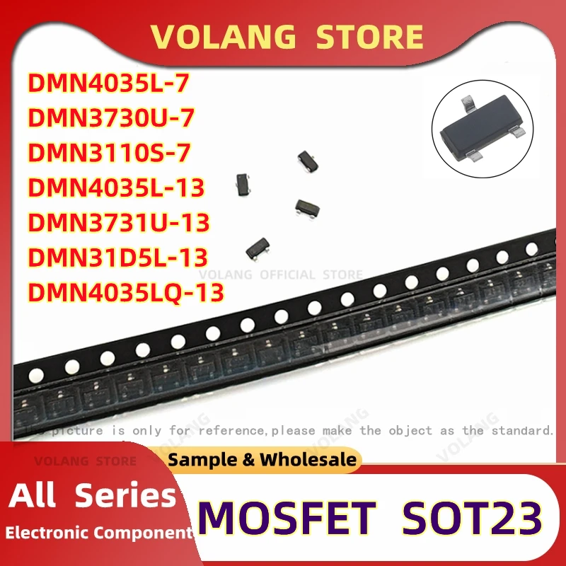 10Pcs  DMN4035L-7 DMN3730U-7 DMN3110S-7 DMN4035L-13 SOT-23-3 DMN3731U-13 DMN31D5L-13 DMN4035LQ-13 MOSFET Field-Effect Transistor