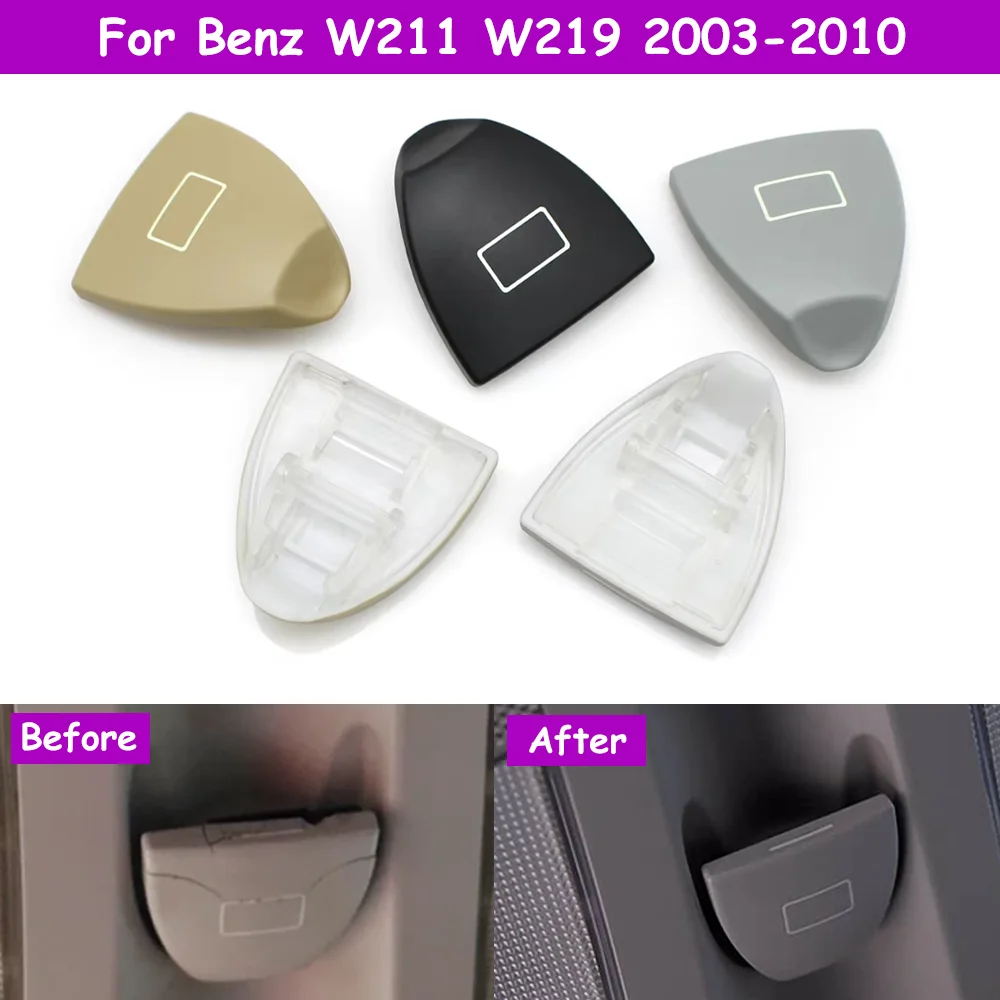 W211 W219 Car Interior Sunroof Window Switch Button Cover For Mercedes BENZ E CLS Class 2003-2010 2118205401 E200 E300 E320 E500