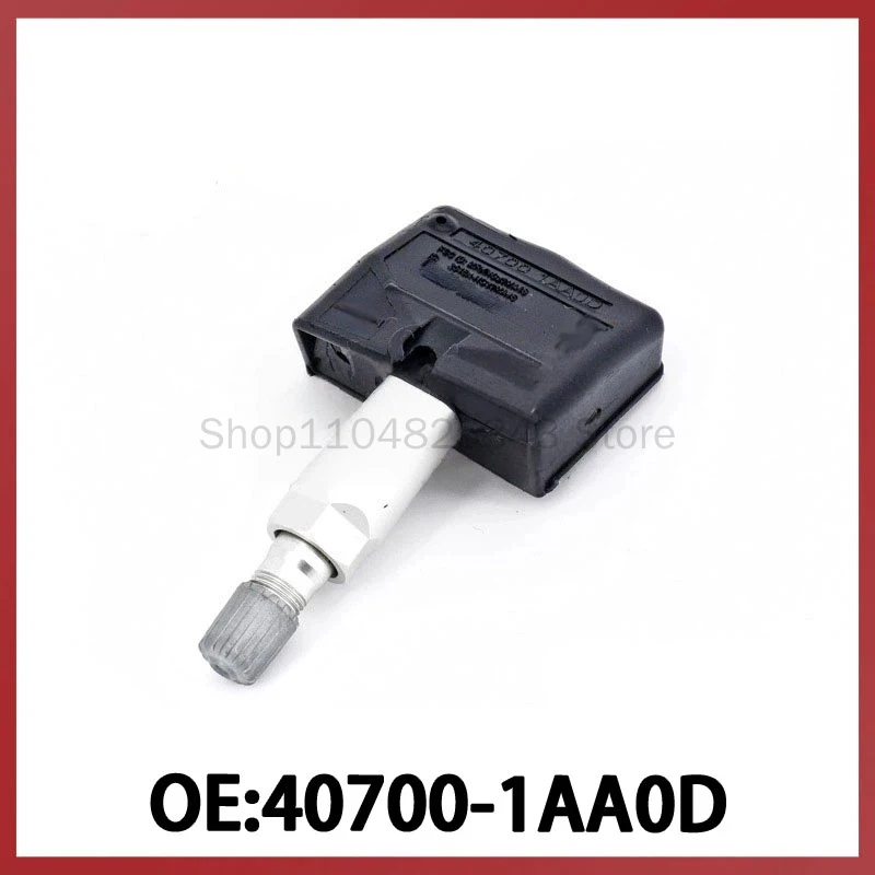 

40700-1AA0D for Nissan Infiniti TPMS Tire Pressure Sensor Tire Pressure Monitor