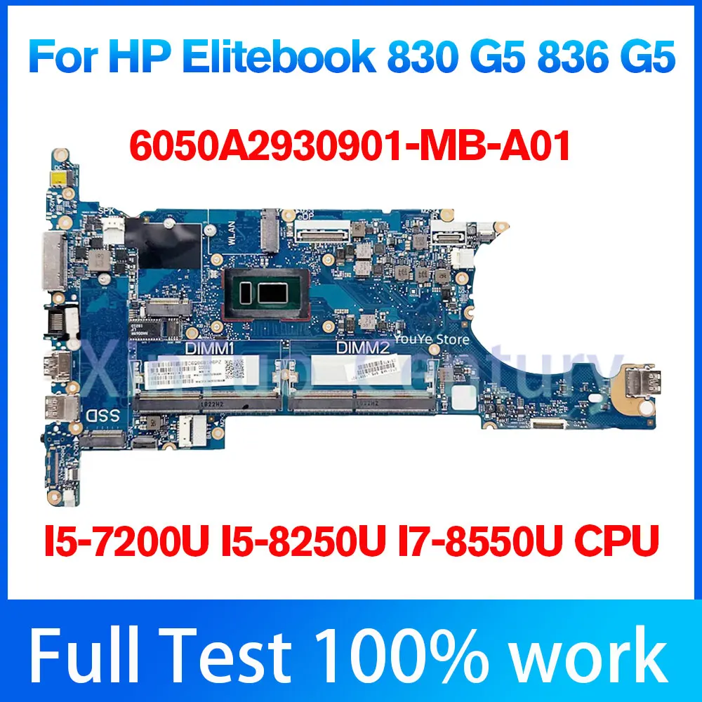 HSN-I12C 6050a2930901 Voor Hp Elitebook 830 G5 836 G5 Laptop Moederbord L13687-601 L13709-601 Met Core I5 I7 Cpu Ddr4 100% Werke