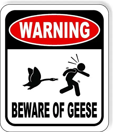 Warning Beware Of Geese Aluminum Composite Outdoor Sign - Wall Decor Signs - Home Sign - Private Property Signs - Animal Crossin