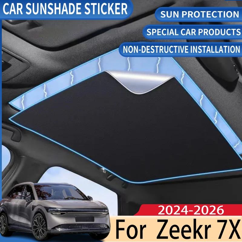 

1pc Car Roof Sunshade For Zeekr 7X Accessories 2026 2025 2024 Electrostatic Adsorption Sunroof Sunshade Skylight Car Accessories