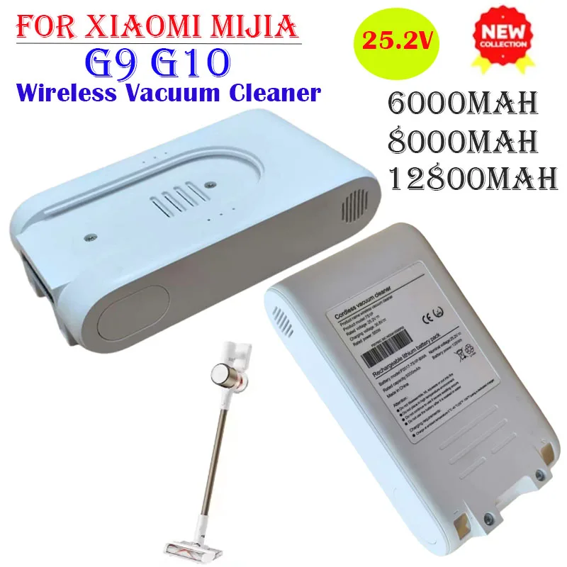 

New 25.2VRechargeable Lithium Ion Battery Pack 12800mAh for Xiaomi Mijia G9 G10 Wireless Vacuum Cleaner 12000mAh Accessories