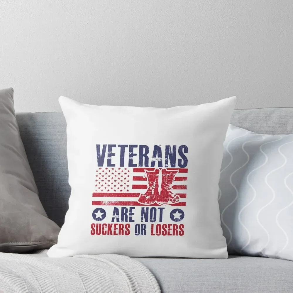 Veterans are not suckers and losers Throw Pillow Christmas Pillow Covers Luxury Cushion Cover Christmas Pillow