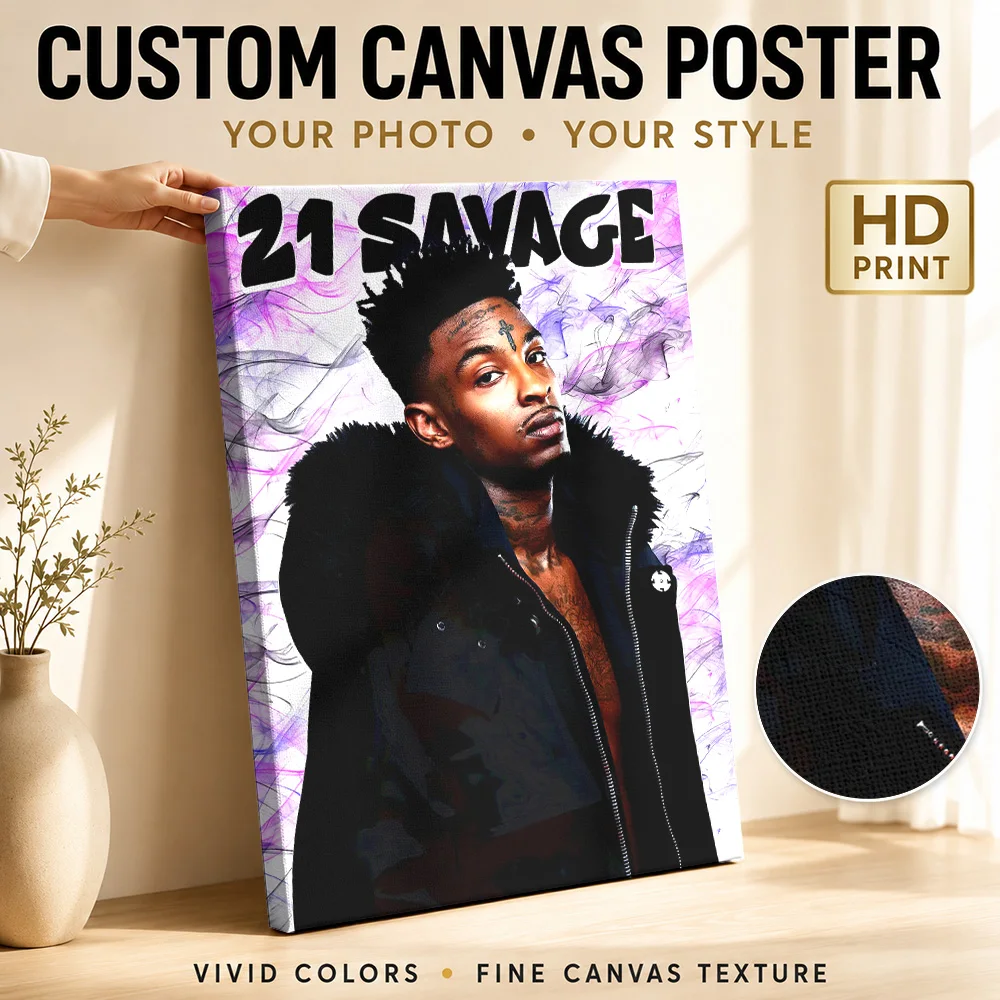 21 Savage Canvas Poster Customized Photo Retro Music Wall Paintings Decoration for Living Room Bar Ready to Hang Gift for Fans