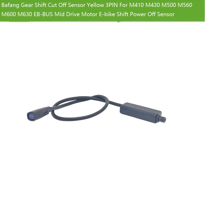 Important Notice This gear shift cut off sensor only works for Bafang M410 M430 M500 M510 M560 M600 M630 M820 EB-BUS mid motor.