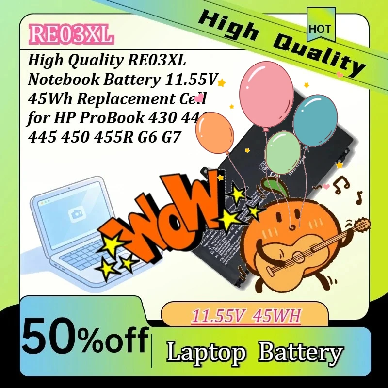 11.55V High quality Durable RE03XL  45Wh Replacement Unit for HP ProBook 430 440 445 450 455R G6 G7 Laptop Battery