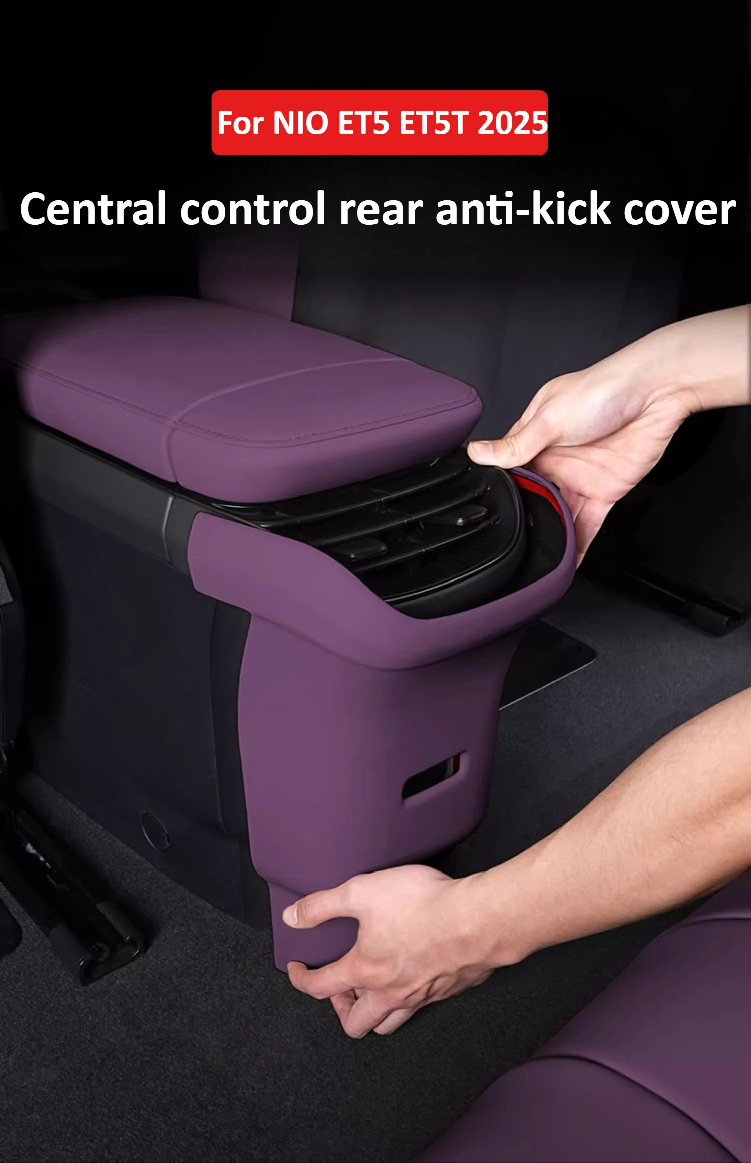 

For NIO ET5T 2025 rear exhaust air outlet anti-kick pad seat anti-kick cart interior modification accessories