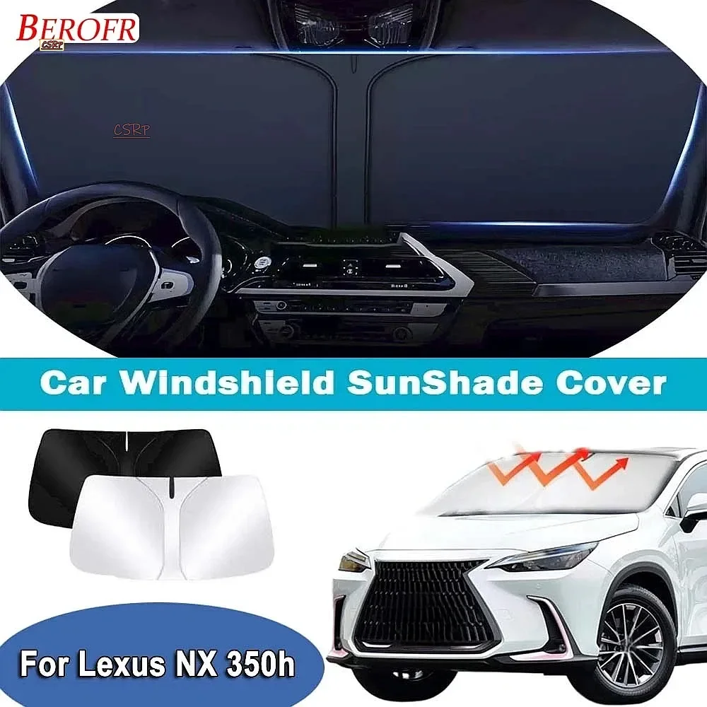 For Lexus NX 350h 2021-2026 Car Windshield Sunshade Cover Front Window Sun Shade Heat Insulation Summer Auto Accessories