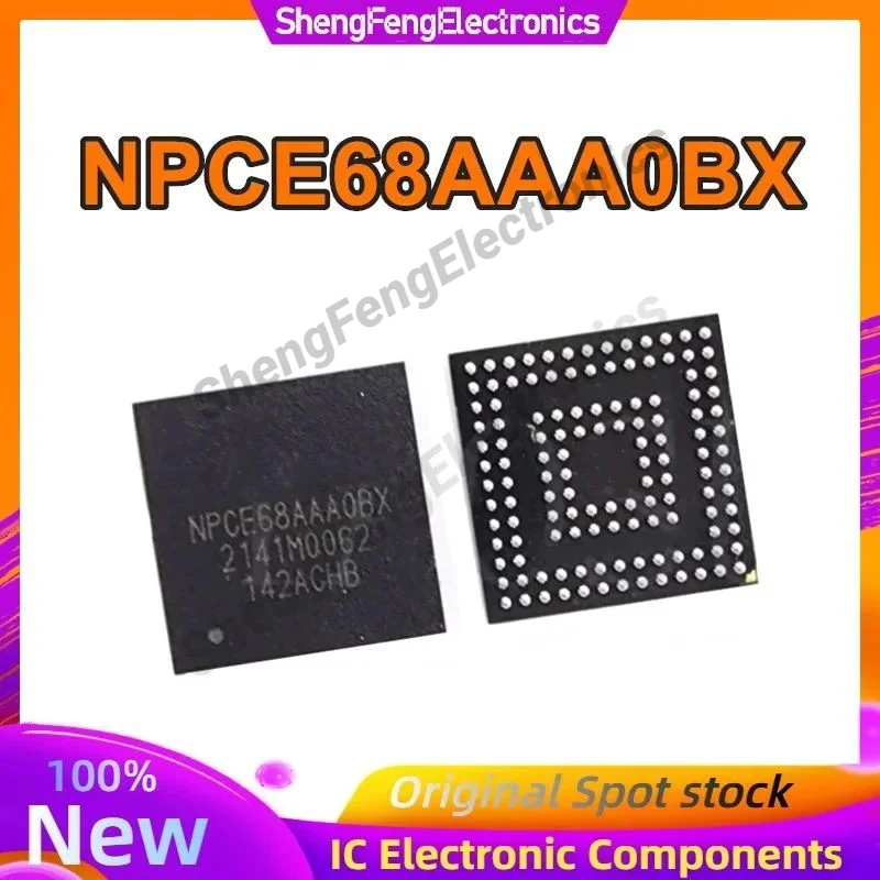 

NPCE68AAA0BX NPCE68AAAOBX BGA55 IC чипсет новый оригинальный на складе