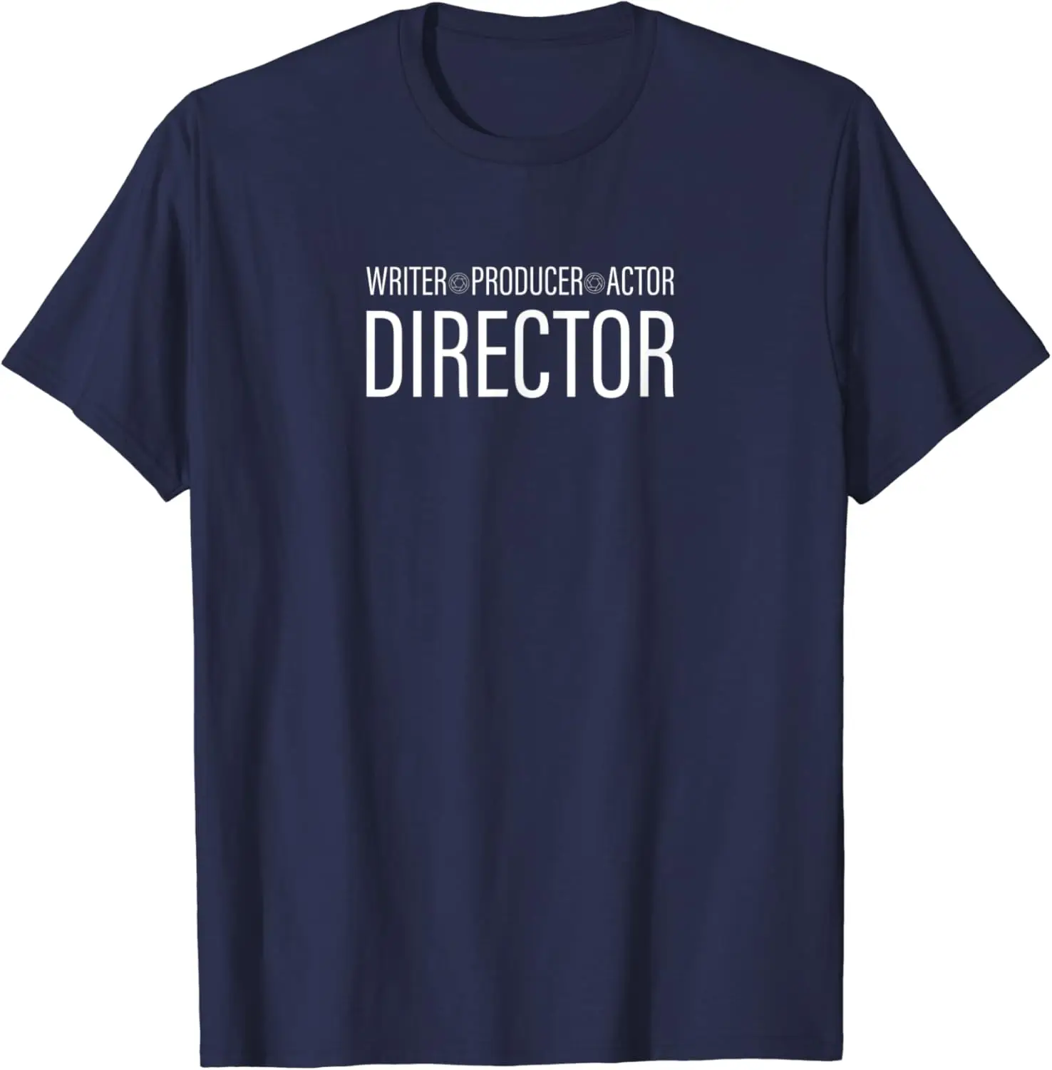 Writer Producer Actor Director Film Maker Classic Filmmaking T-Shirt