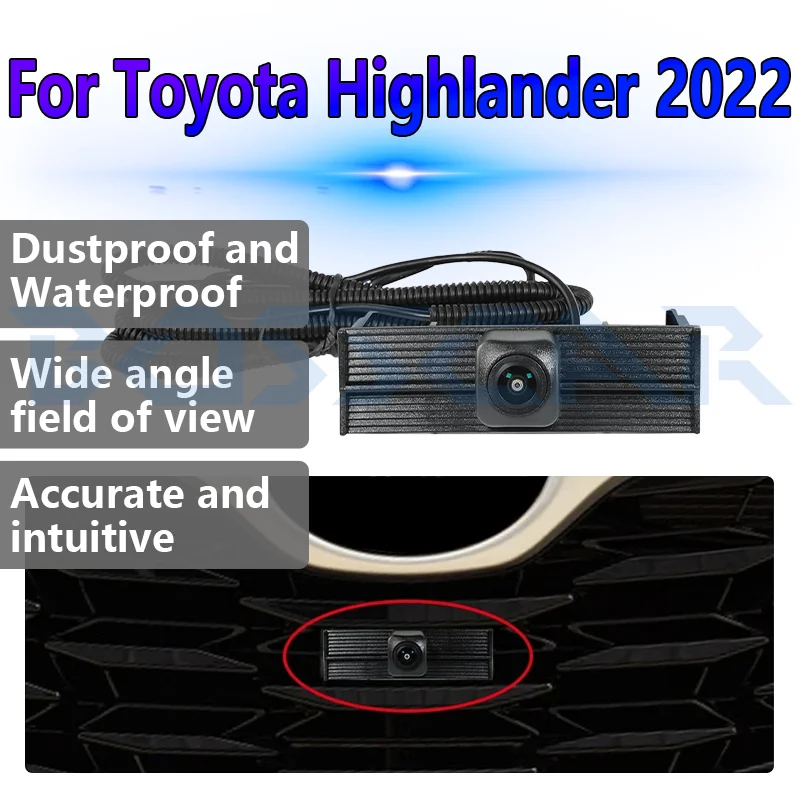 

Для Toyota Highlander 2022, автомобильная камера переднего вида, OEM HD, ночное видение, рыбий глаз, широкий угол 150 ° Автомобильные аксессуары для парковочного монитора