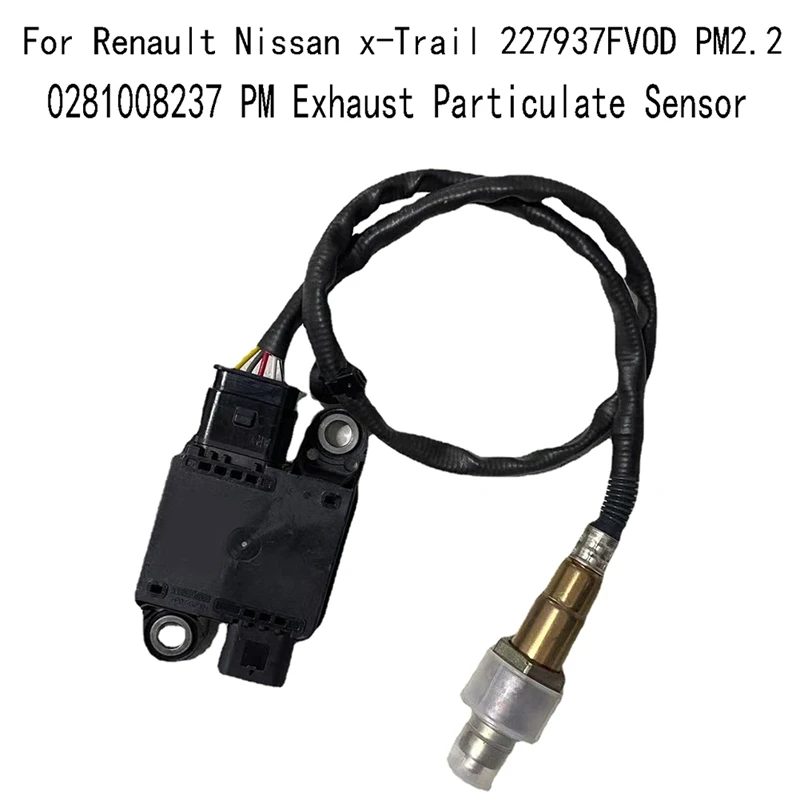 

0281008237 Датчик частиц выхлопных газов PM для Renault Nissan X-Trail 227937 FVOD PM2.2 Прочный Простота установки