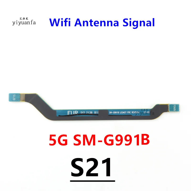 Wifi Antenna Signal Main Board Connection Flex Cable For Samsung Galaxy S21 S20 Note 10 Plus 20 Ultra S21+ 4G 5G Repair Parts