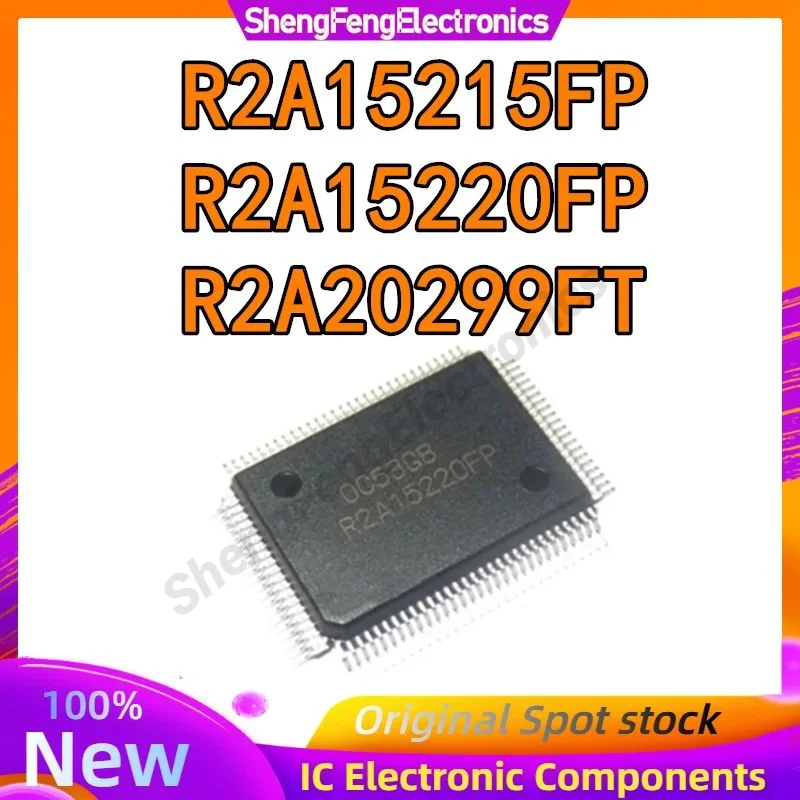 

2PCS R2A15215FP R2A15220FP QFP-100 R2A20299FT QFP128 IC Chip 100% New Original in stock