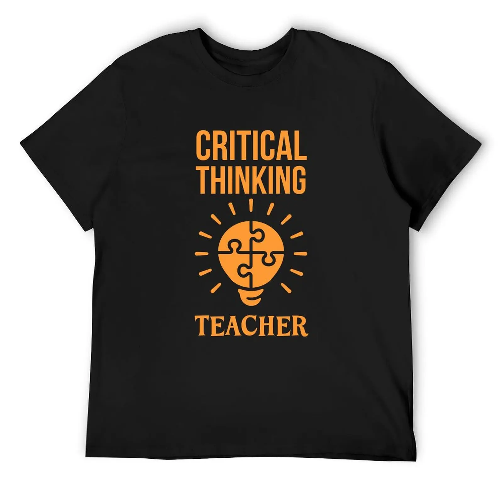

Critical Thinking Teacher T-Shirt funny meme t-shirts street wear custom t-shirts mens graphic t-shirts anime
