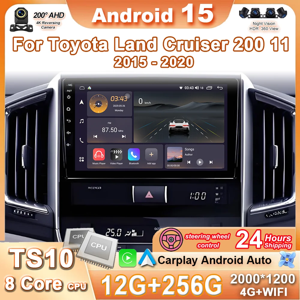 

Android 15 Car DVD Multimedia Player For Toyota Land Cruiser 200 11 2015 - 2020 Auto Radio GPS Navigation Carplay Stereo 4G+Wifi