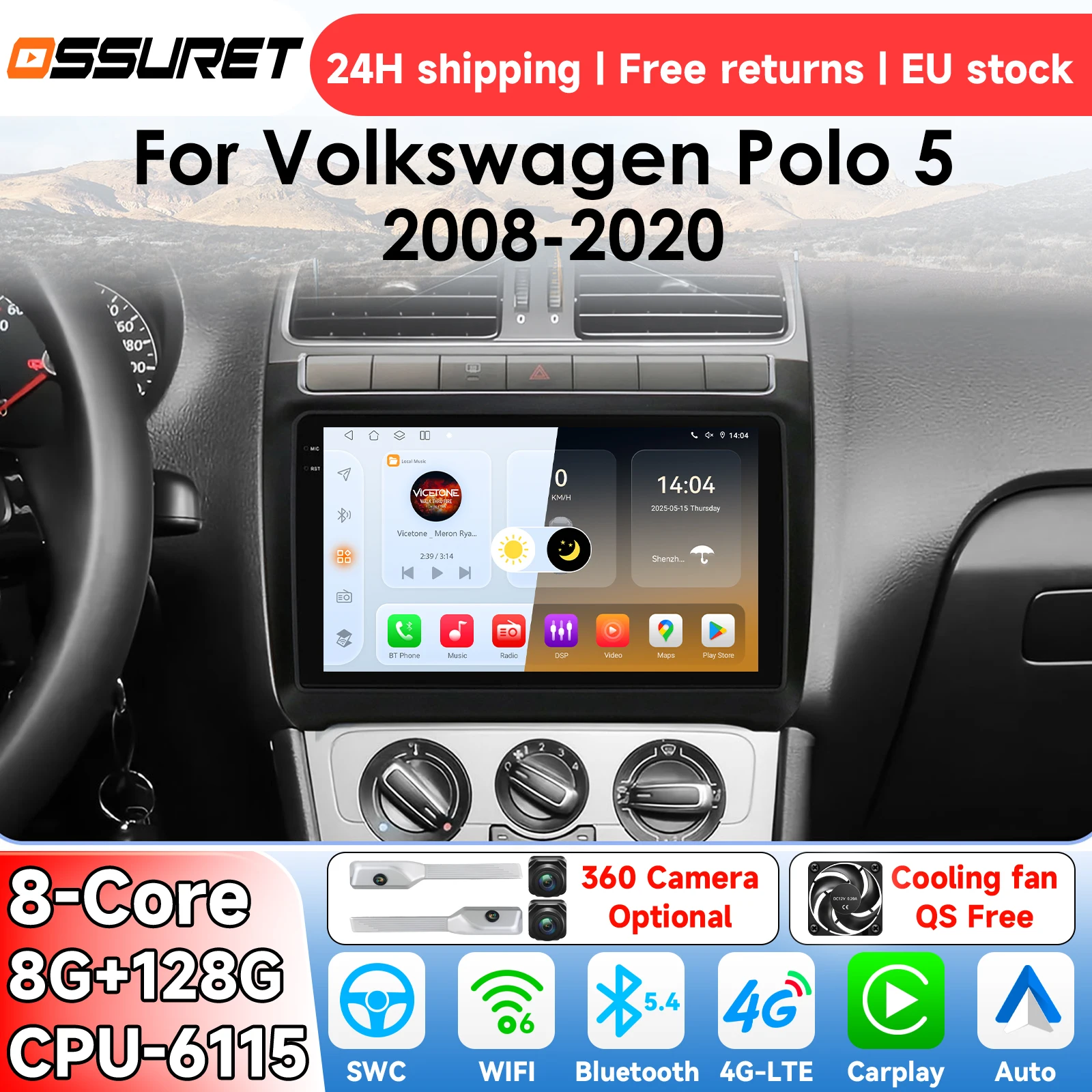 OSSURET AI Android 14 Autoradio pour Volkswagen Polo 5 2008-2020 Système intelligent Carplay auto Lecteur multimédia vidéo GPS 4G 6115