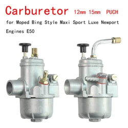 12mm 15mm Motorcycle Carburetor carb PUCH for Moped Bing Style Maxi Sport Luxe Newport  Engines E50