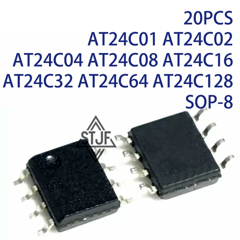20PCS AT24C01 AT24C02 AT24C04 AT24C08 AT24C16 AT24C32 AT24C64 AT24C128 SOP-8
