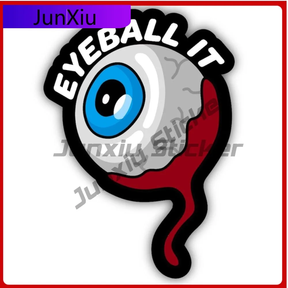 

Виниловая наклейка для глазного яблока, наклейка с юмором для взрослых, шутка, грузовик, автомобиль, ноутбук, пользовательские наклейки, боковая наклейка для автомобиля, наклейки для кемпинга, водонепроницаемые приключения