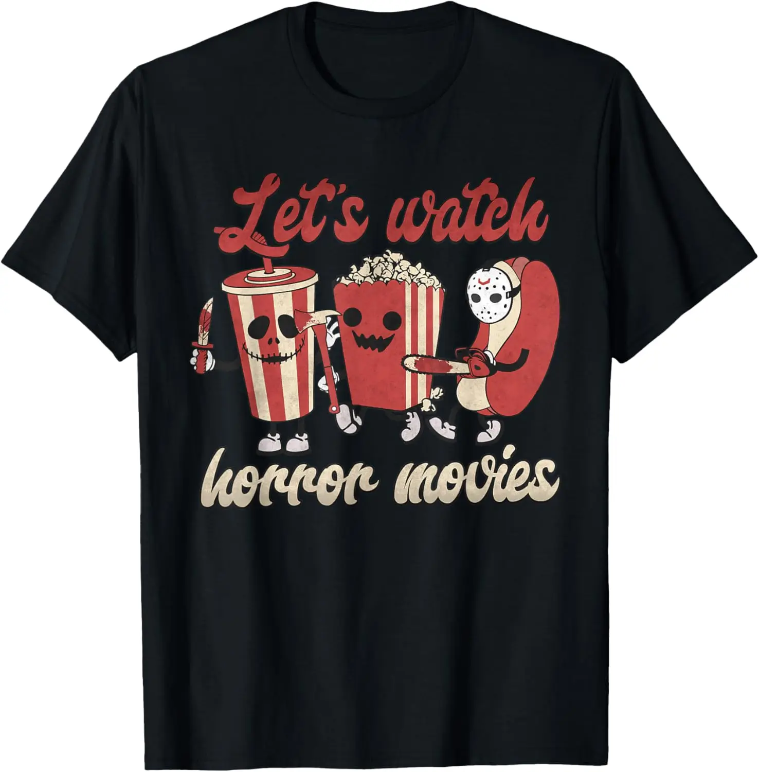 

Lets Watch Horror Movies Halloween Funny Ghost Skeleton T-Shirt